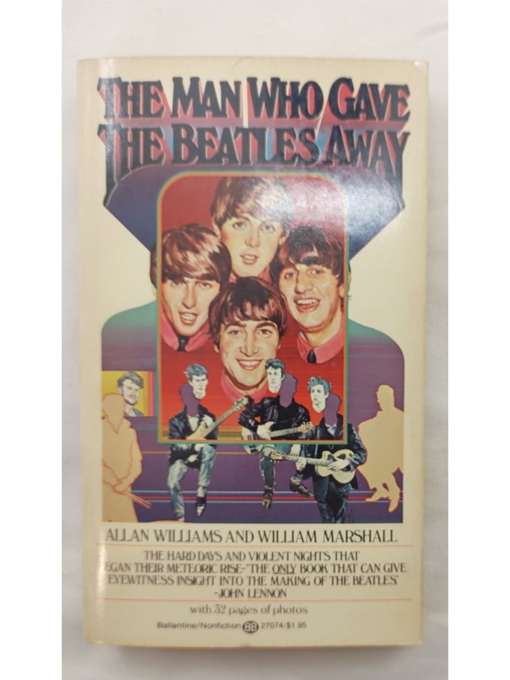 Man Who Gave The Beatles Away Allan Williams Manager Memoir ISBN 0345270746